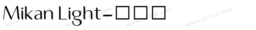 Mikan Light字体转换